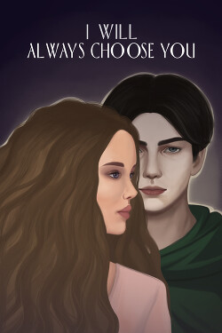 I will always choose you (СИ) - 