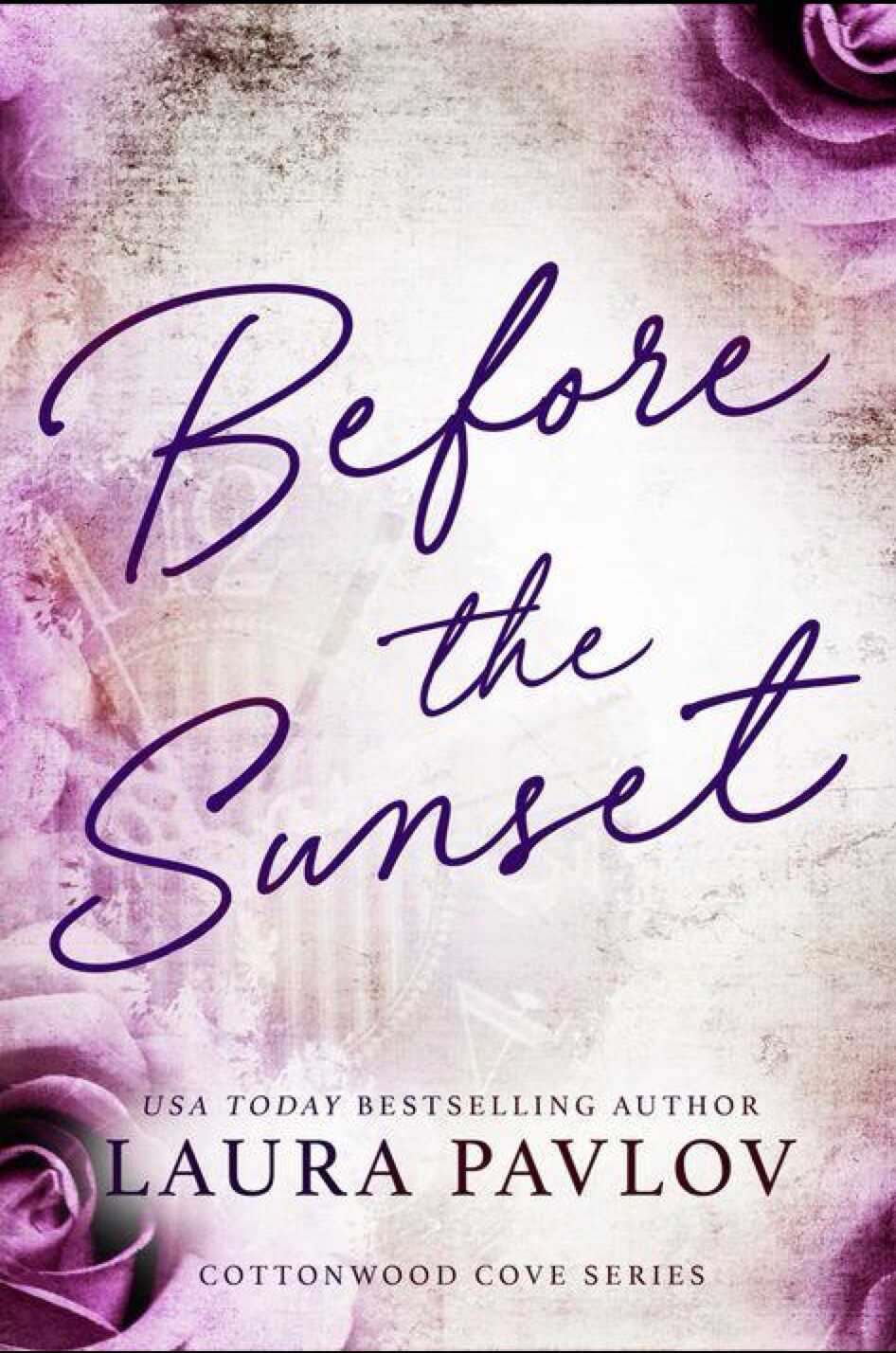 Перед закатом - Лора Павлов